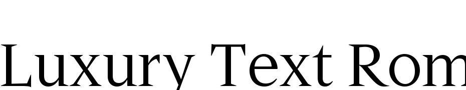 Luxury Text Roman cкачати шрифт безкоштовно