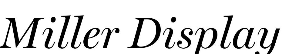 Miller Display Italic Font Download Free