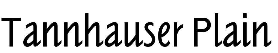 Tannhauser Plain Font Download Free