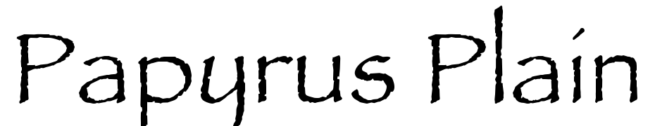 Papyrus Plain Font Download Free