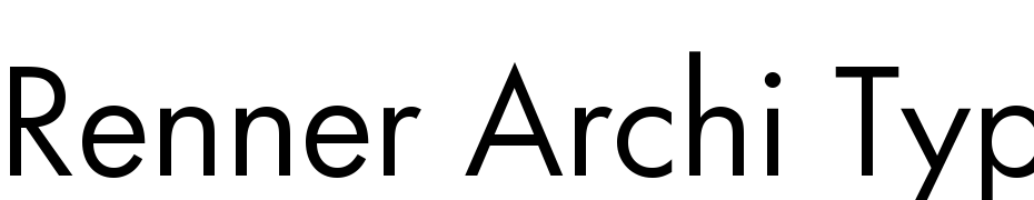 Renner Archi Type Font Download Free