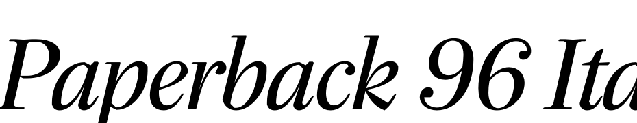 Paperback 96 Italic Font Download Free