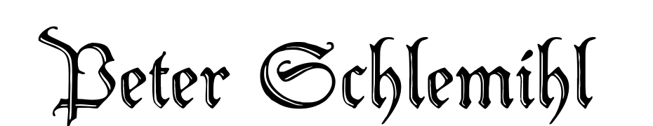 Peter Schlemihl cкачати шрифт безкоштовно