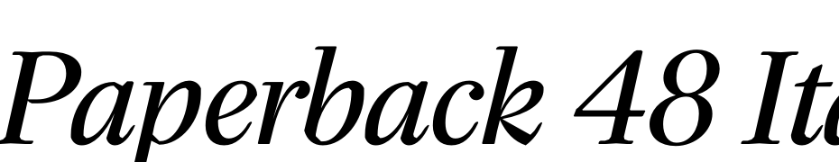 Paperback 48 Italic Font Download Free