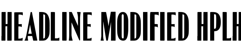 Headline Modified HPLHS Font Download Free