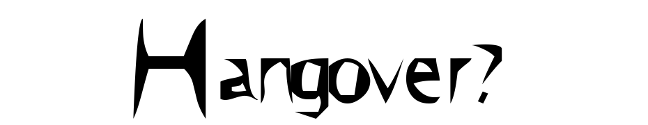 Hangover? Font Download Free