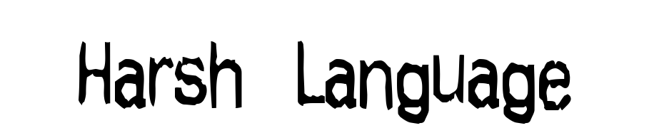 Harsh Language Font Download Free