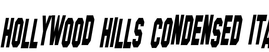 Hollywood Hills Condensed Italic Font Download Free