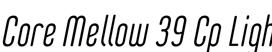 Core Mellow 39 Cp Light Italic Yazı tipi ücretsiz indir