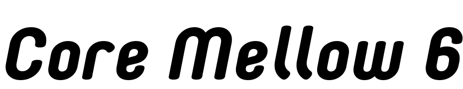 Core Mellow 65 Bold Italic Schrift Herunterladen Kostenlos