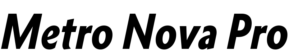 Metro Nova Pro Cond Black It Font Download Free