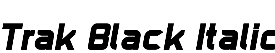 Trak Black Italic Font Download Free