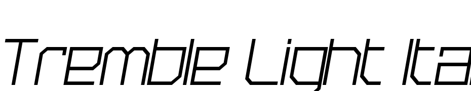 Tremble Light Italic Font Download Free