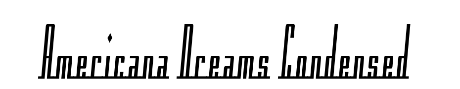 Americana Dreams Condensed Font Download Free