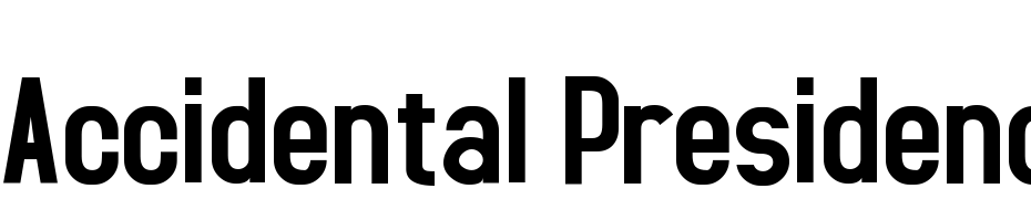 Accidental Presidency Font Download Free