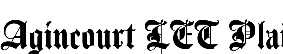 Agincourt LET Plain:1.0 Font Download Free