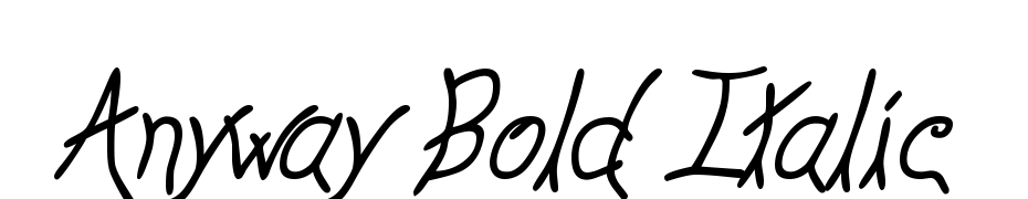 Anyway Bold Italic Font Download Free