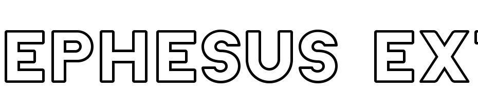 Ephesus Extrabold Outline Font Download Free