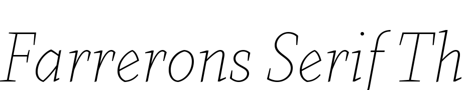 Farrerons Serif Thin Italic Font Download Free