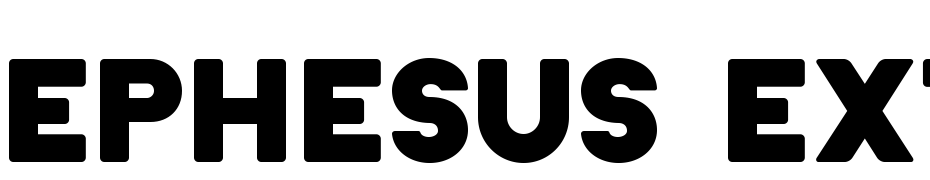 Ephesus Extra Bold Font Download Free
