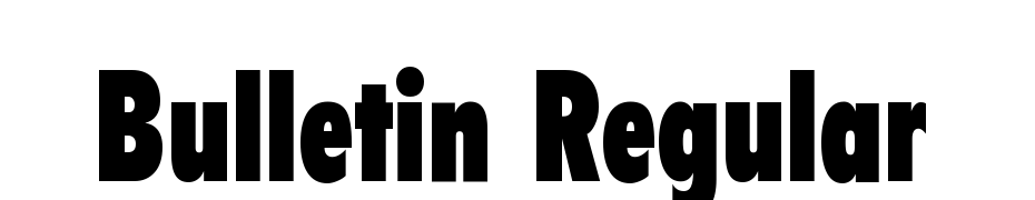 Bulletin Regular Font Download Free