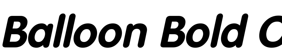Balloon Bold Oblique Font Download Free