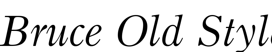 Bruce Old Style Italic BT Font Download Free