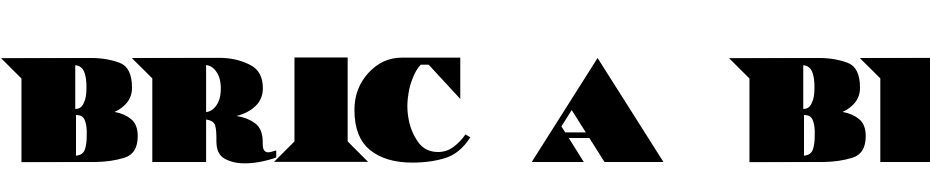 Bric A Braque Font Download Free