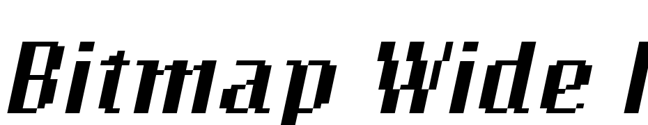 Bitmap Wide Italic Font Download Free