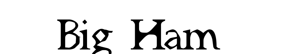 Big Ham Font Download Free