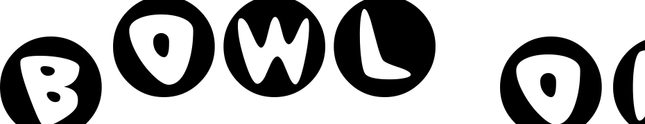 Bowl ORama Font Download Free