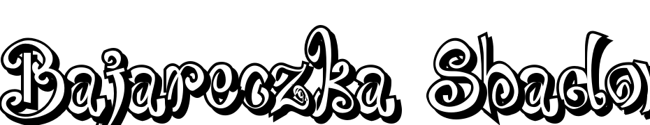 Bajareczka Shadow Font Download Free