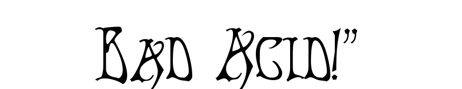 Bad Acid!" Font Download Free