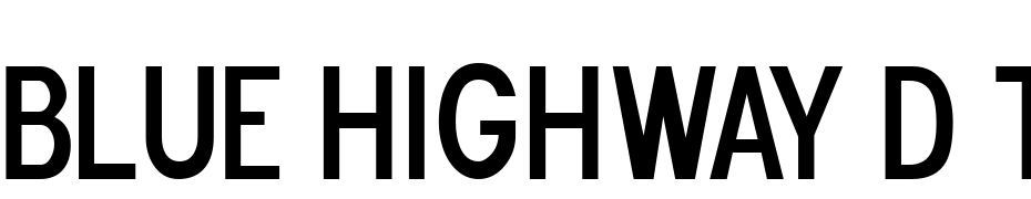 Blue Highway D Type Font Download Free