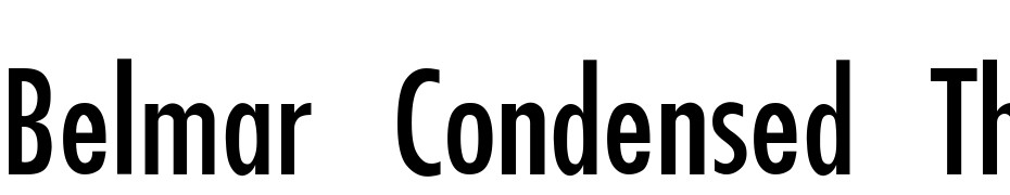 Belmar Condensed Thin Font Download Free