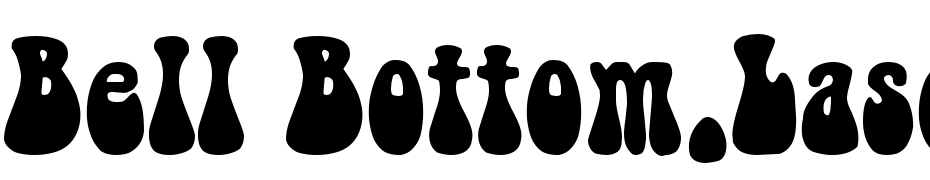 Bell Bottom.Laser Font Download Free