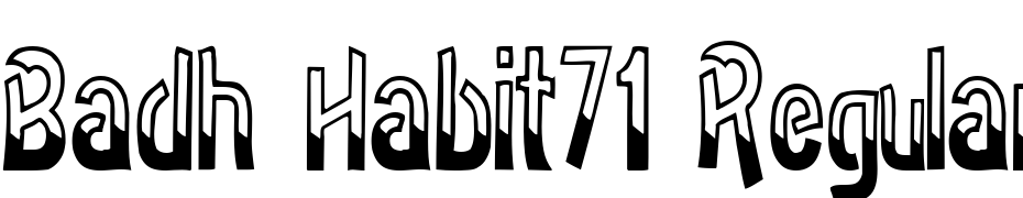 Badh Habit71 Regular Font Download Free