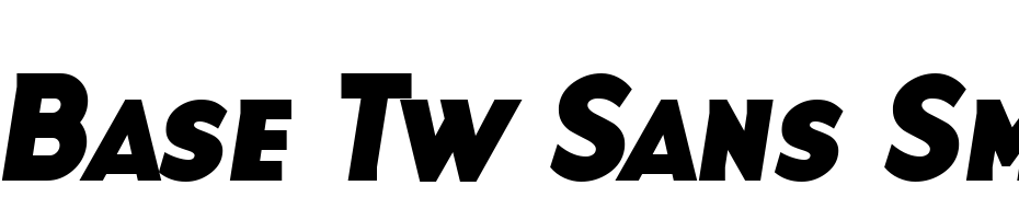 Base Tw Sans Small Caps Bold Italic Font Download Free