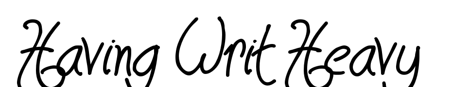 Having Writ Heavy Scarica Caratteri Gratis