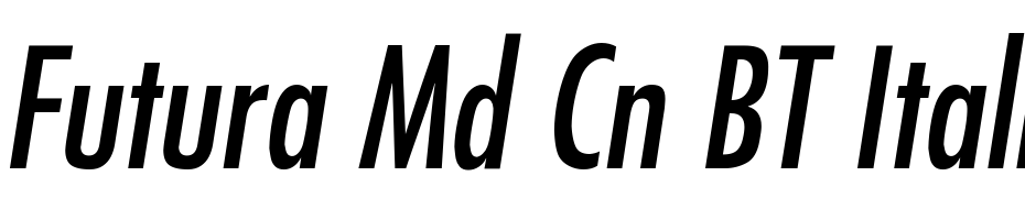 Futura Md Cn BT Italic Font Download Free