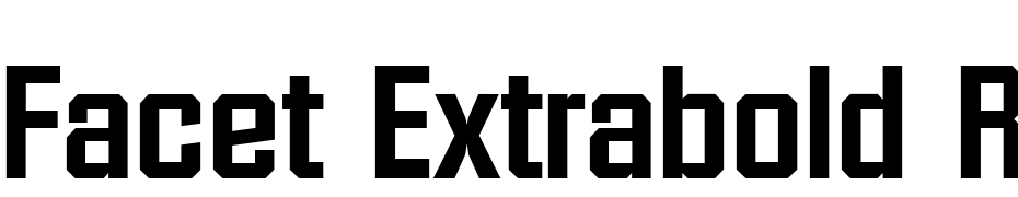 Facet Extrabold Regular Font Download Free