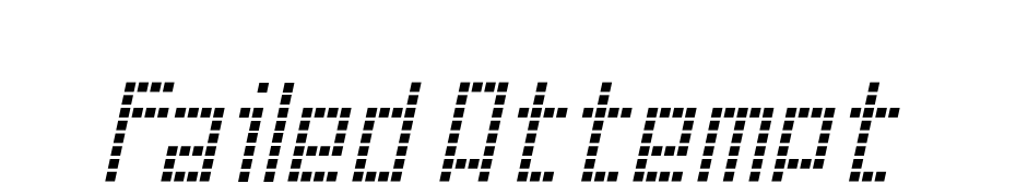 Failed Attempt Font Download Free