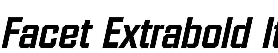 Facet Extrabold Italic Font Download Free