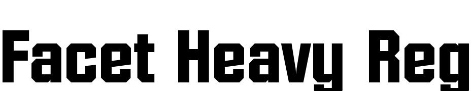 Facet Heavy Regular Font Download Free