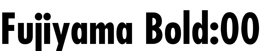 Fujiyama Bold:001.003 Font Download Free