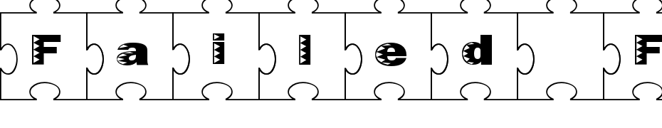 Failed Font 2  Jigsaw Font Download Free