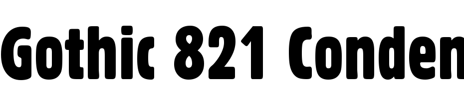 Gothic 821 Condensed BT Font Download Free