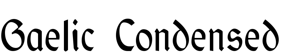 Gaelic Condensed Regular Font Download Free