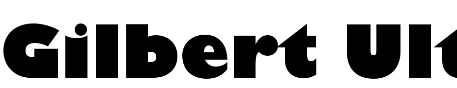 Gilbert Ultra Bold Font Download Free