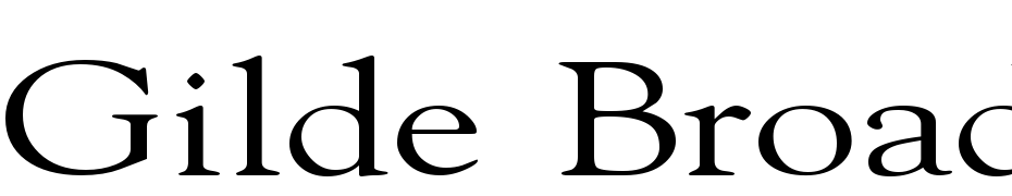 Gilde Broad Regular Font Download Free